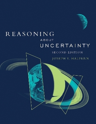 Reasoning about Uncertainty - Joseph Y. Halpern