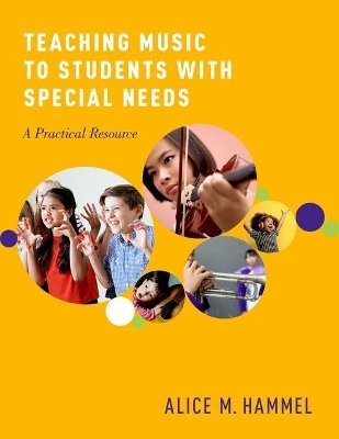 Teaching Music to Students with Special Needs - Alice Hammel