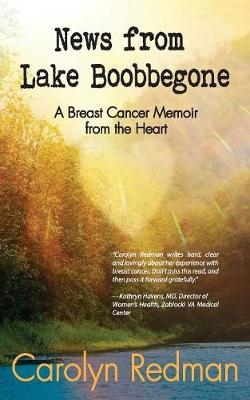 News from Lake Boobbegone - Carolyn Redman