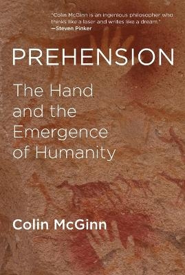 Prehension - Colin McGinn