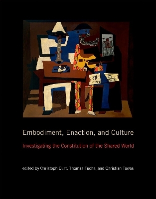 Embodiment, Enaction, and Culture - 