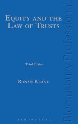 Equity and the Law of Trusts in Ireland - Mr Justice Ronan Keane