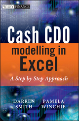 Cash CDO Modelling in Excel - Darren Smith, Pamela Winchie