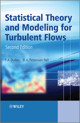 Statistical Theory and Modeling for Turbulent Flows - Paul A. Durbin, B. A. Pettersson Reif