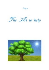 The Art to help -  Satya