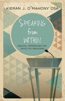 Speaking from Within - Kieran J. O'Mahony