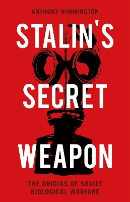 Stalin's Secret Weapon - Anthony Rimmington