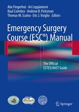 Emergency Surgery Course (ESC®) Manual - 