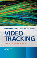 Video Tracking -  Andrea Cavallaro,  Emilio Maggio