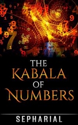 The Kabala of Numbers -  Sepharial