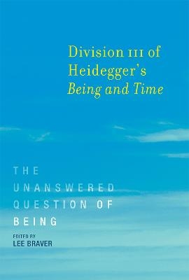 Division III of Heidegger's Being and Time - 