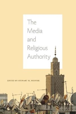The Media and Religious Authority - 