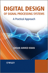Digital Design of Signal Processing Systems -  Shoab Ahmed Khan