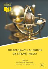 The Palgrave Handbook of Leisure Theory - 