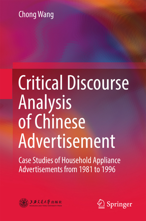 Critical Discourse Analysis of Chinese Advertisement - Chong Wang