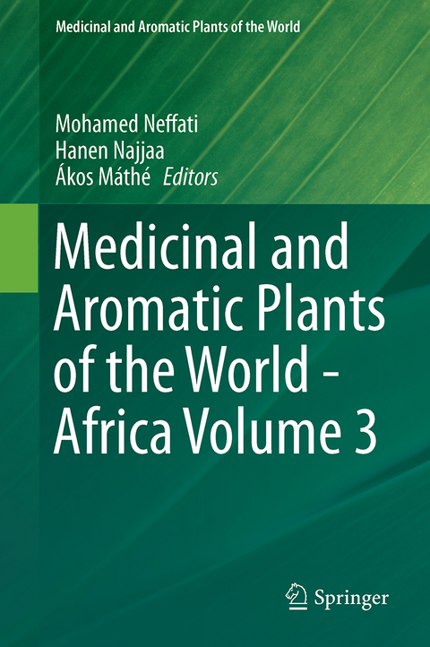 Medicinal and Aromatic Plants of the World - Africa Volume 3 - 