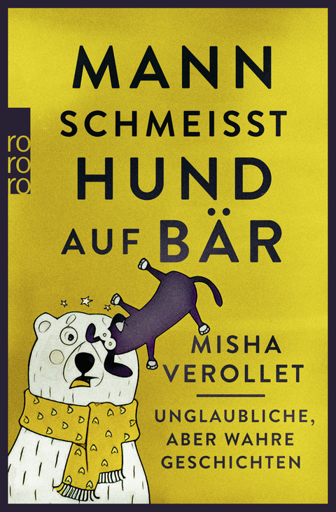 Mann schmeißt Hund auf Bär - Misha Verollet