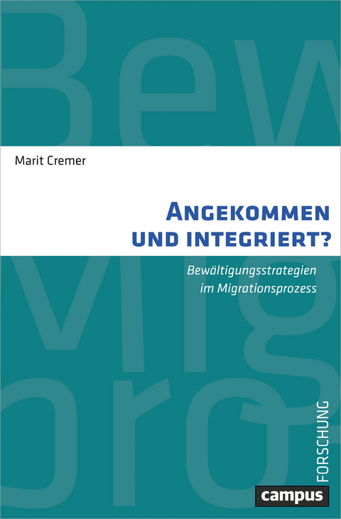 Angekommen und integriert? - Marit Cremer