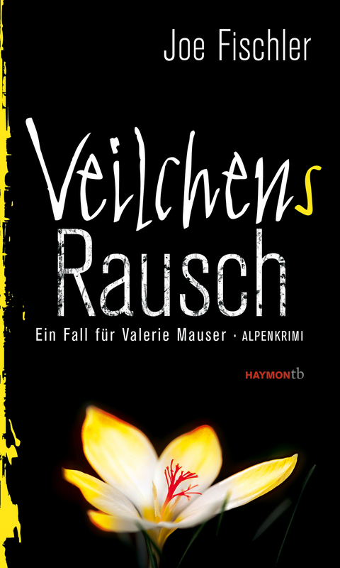 Veilchens Rausch - Joe Fischler