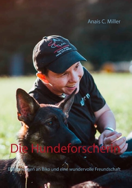 Die Hundeforscherin - Anais C. Miller