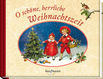 O schöne, herrliche Weihnachtszeit - 