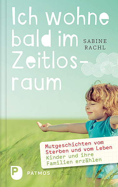 Ich wohne bald im Zeitlosraum - Sabine Rachl