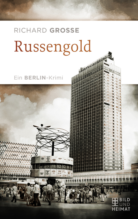 Russengold - Richard Grosse