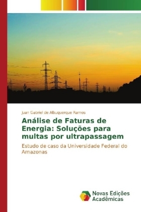 AnÃ¡lise de Faturas de Energia: SoluÃ§Ãµes para multas por ultrapassagem - Juan Gabriel de Albuquerque Ramos