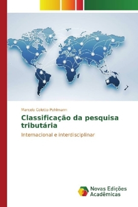 ClassificaÃ§Ã£o da pesquisa tributÃ¡ria - Marcelo Coletto Pohlmann