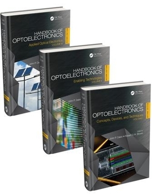 Handbook of Optoelectronics, Second Edition (Three-Volume Set) - 