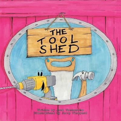 The Tool Shed - Josh Vanassche