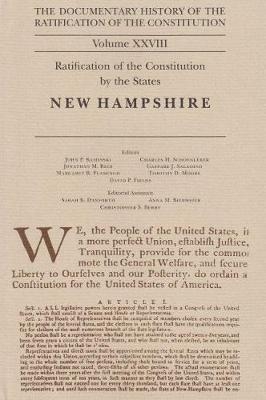 The Documentary History of the Ratification of the Constitution, Volume 28 - Gaspare J Saladino