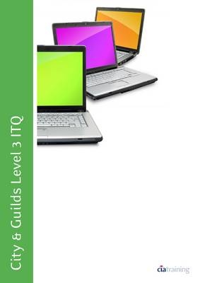 City & Guilds Level 3 ITQ - Unit 319 - Database Software Using Microsoft Access 2010 -  CiA Training Ltd.