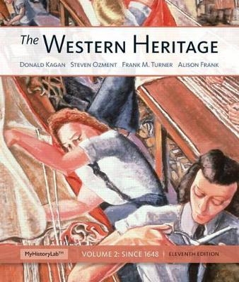 The Western Heritage - Donald M. Kagan, Steven Ozment, Frank M. Turner, Alison Frank