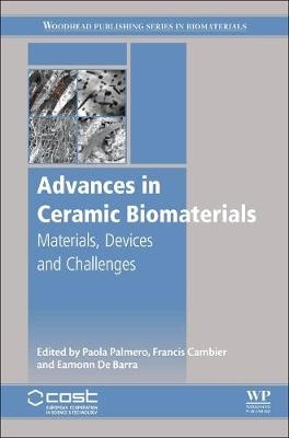 Advances in Ceramic Biomaterials - 