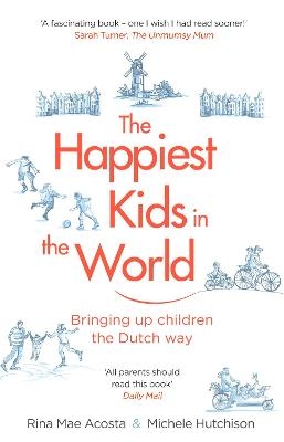 The Happiest Kids in the World - Rina Mae Acosta, Michele Hutchison