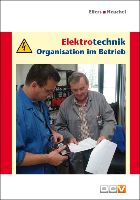 Elektrotechnik - Bernhard Eilers, Rüdiger H. F. Heuchel