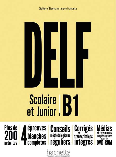 DELF Scolaire et Junior B1 – Nouvelle édition - Nelly Mous, Sara Azevedo Rodrigues, Pascal Biras