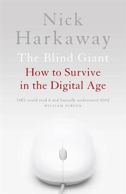 The Blind Giant - Nick Harkaway