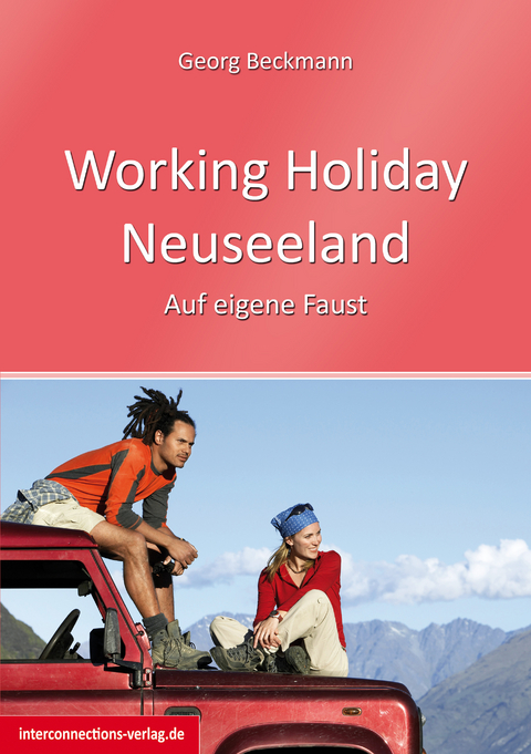 Working Holiday Neuseeland - Georg Beckmann