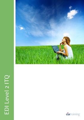EDI Level 2 ITQ - Desktop Publishing Software Using Microsoft Publisher 2010 -  CiA Training Ltd.