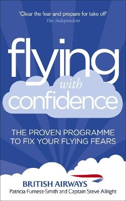 Flying with Confidence - Steve Allright, Patricia Furness-Smith