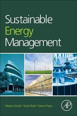 Sustainable Energy Management - MIRJANA RADOVANOVIC, Stevan Popov, Sinisa Dodic
