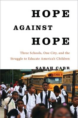 Hope Against Hope - Dr Sarah Carr