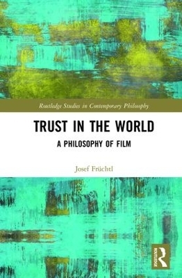 Trust in the World - Josef Früchtl