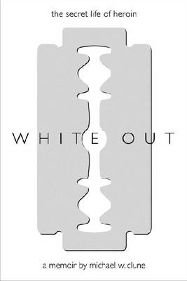 White Out - Michael Wesle Clune