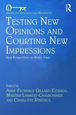 Testing New Opinions and Courting New Impressions - 
