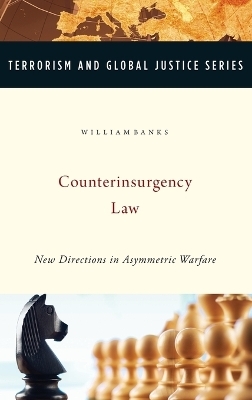 Counterinsurgency Law - William Banks