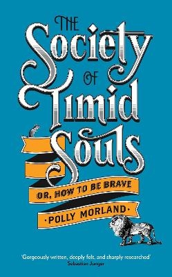 The Society of Timid Souls - Polly Morland