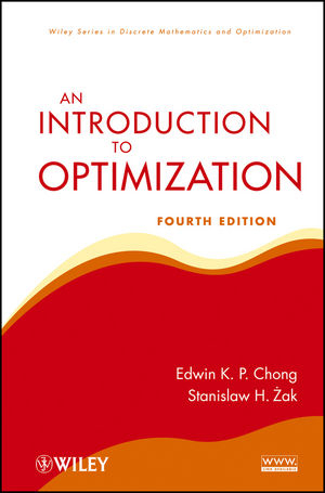 An Introduction to Optimization - Edwin K. P. Chong, Stanislaw H. Żak